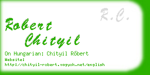 robert chityil business card